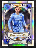 2021-22 Merlin UEFA Champions League #PF-2 Phil Foden Prophecy Fulfilled
